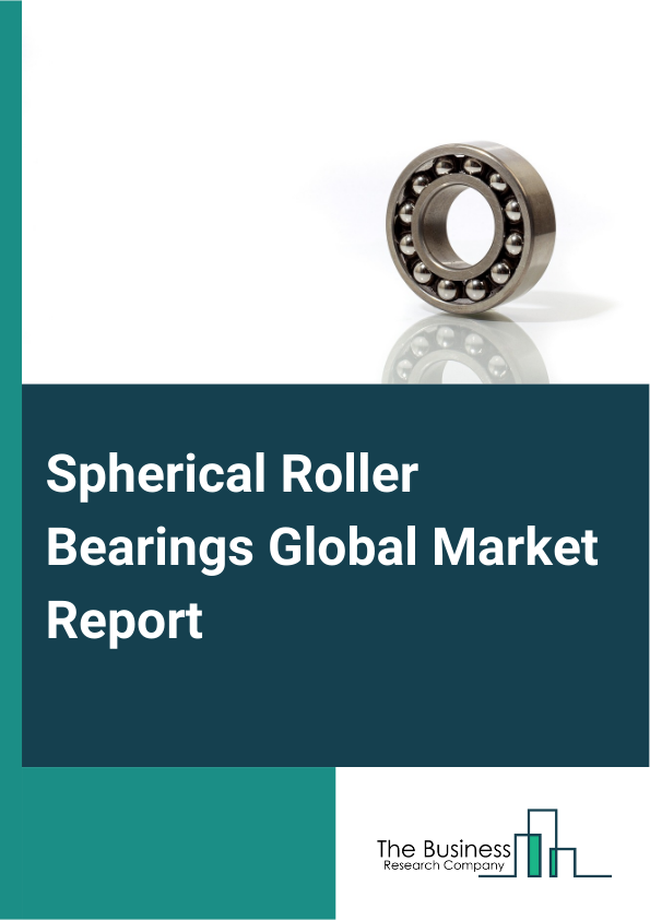 Spherical Roller Bearings