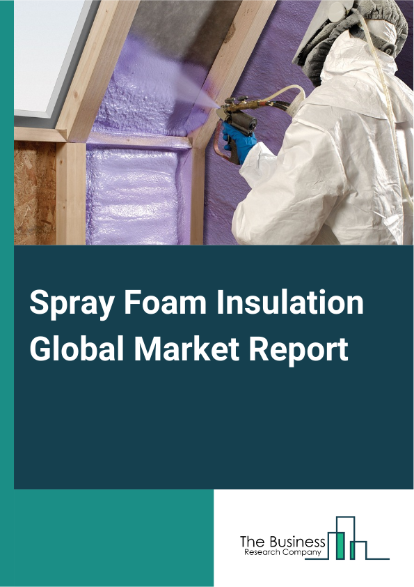 Spray Foam Insulation