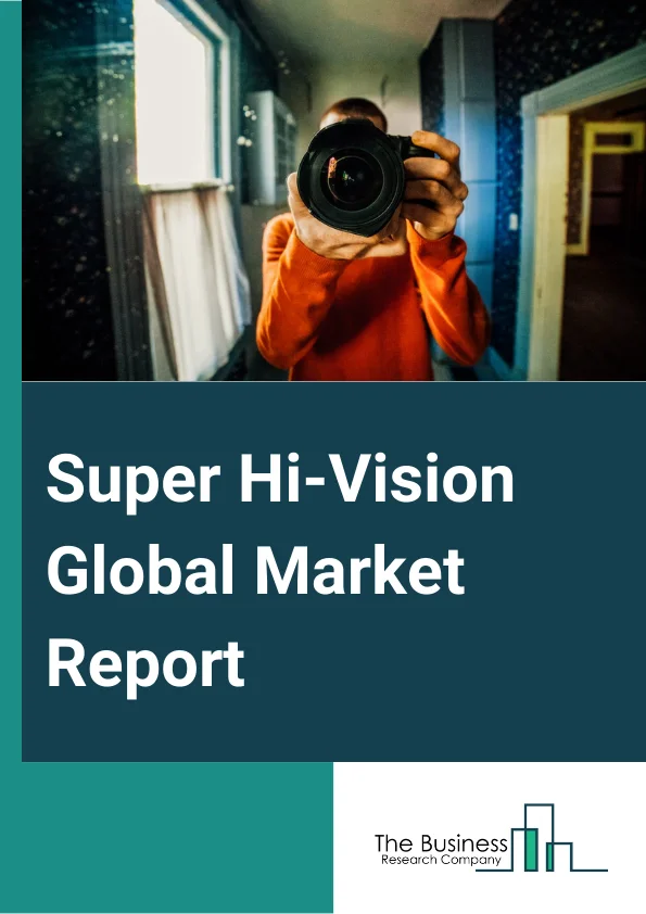 Super Hi Vision
