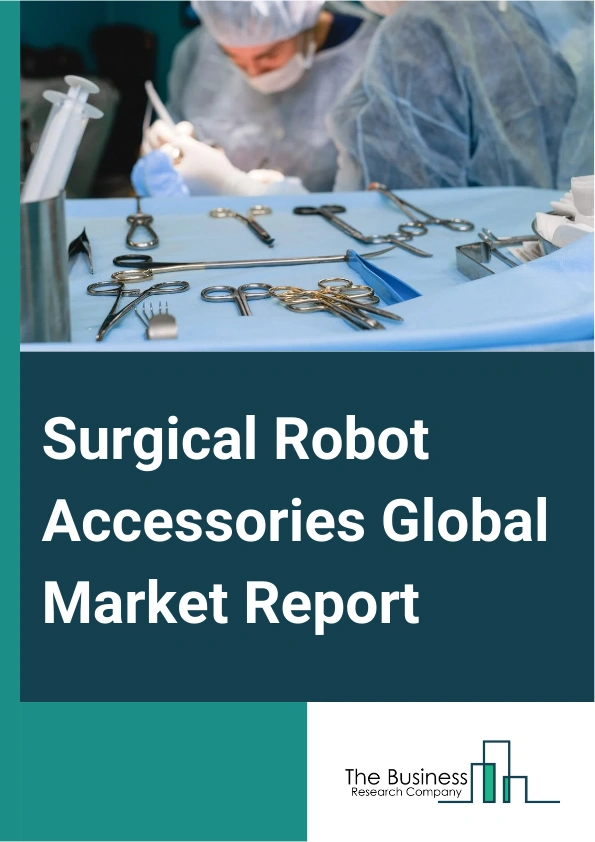 Surgical Robot Accessories