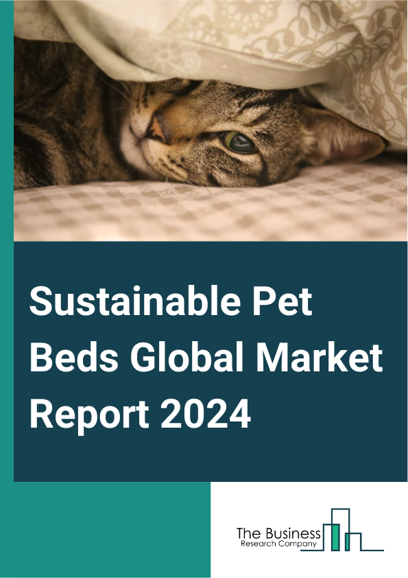 Sustainable Pet Beds