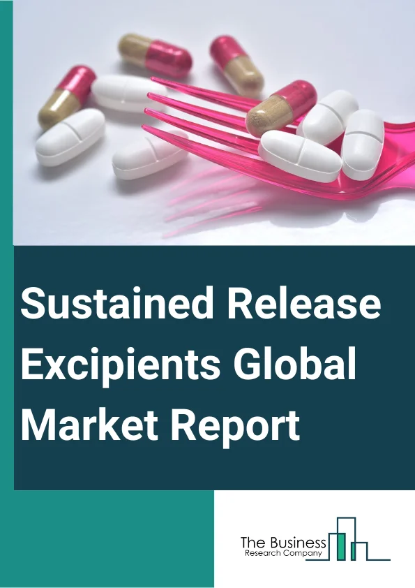 Sustained Release Excipients Global Market Report 2023 – By Product (Gelatin, Polymers, Minerals, Sugars, Alcohol, Chitosan), By Route of Administration (Oral, Intramuscular, Subcutaneous, Transdermal, Vaginal, Ophthalmic, Intravenous, Other Routes of Administration), By Technology (Targeted Delivery, Micro Encapsulation, Wurster Technique, Transdermal, Implants, Coacervation) – Market Size, Trends, And Global Forecast 2023-2032