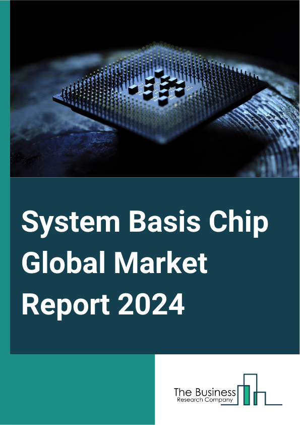 System Basis Chip