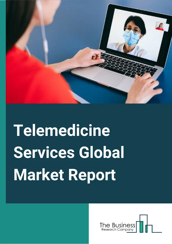 Telemedicine Services Global Market Report 2024 – By Type (Web-based, Cloud-based, On-premises), By Technology outlook (Real-Time Telemedicine Services, Store-And-Forward Telemedicine Services), By Application (Teleradiology, Telepsychiatry, Telepathology, Teledermatalogy, Telecardiology, Other Applications) – Market Size, Trends, And Global Forecast 2024-2033