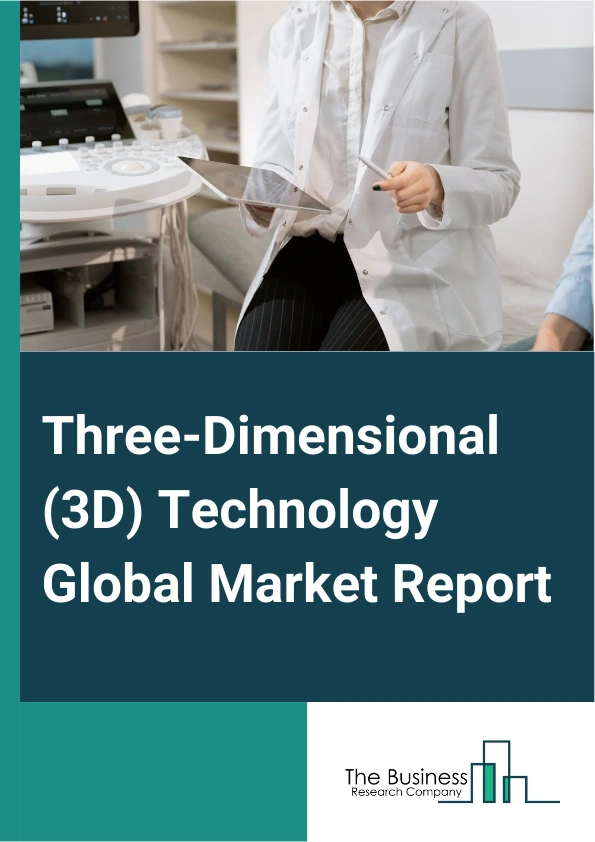 Three Dimensional 3D Technology