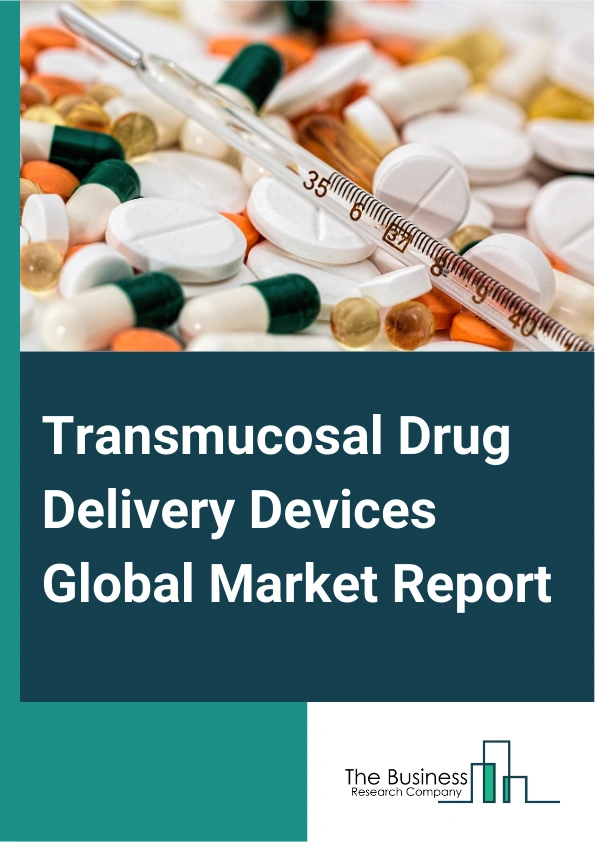 Transmucosal Drug Delivery Devices