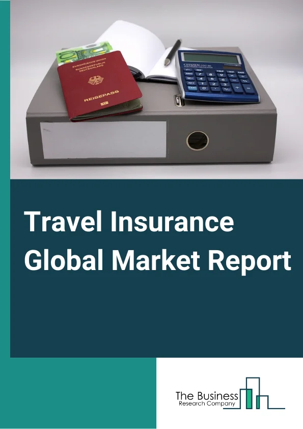Global Travel Insurance Market Report 2024