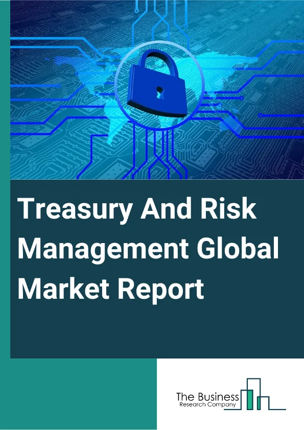 Treasury And Risk Management