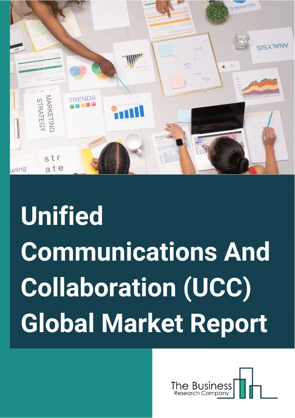 Unified Communications And Collaboration UCC