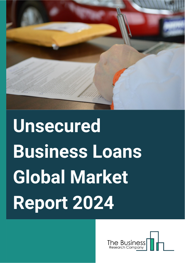 Unsecured Business Loans