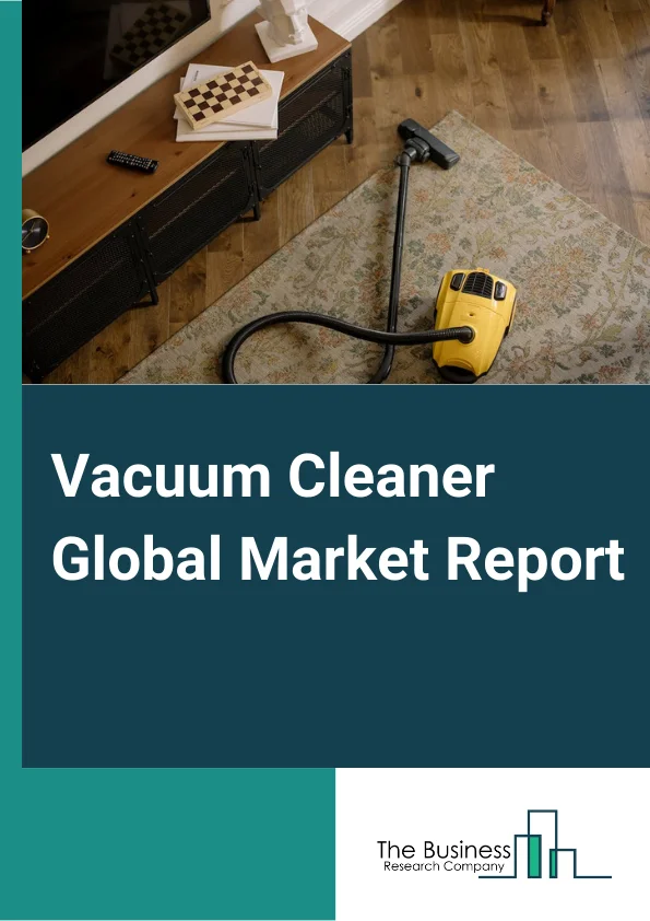 Vacuum Cleaner Market Size, Share, Trends And Industry Forecast 20242033