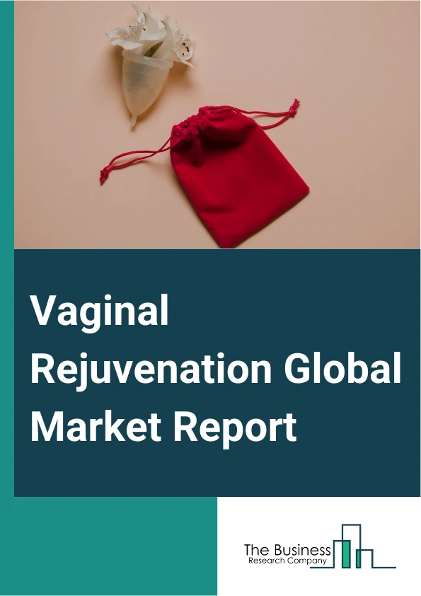 Vaginal Rejuvenation