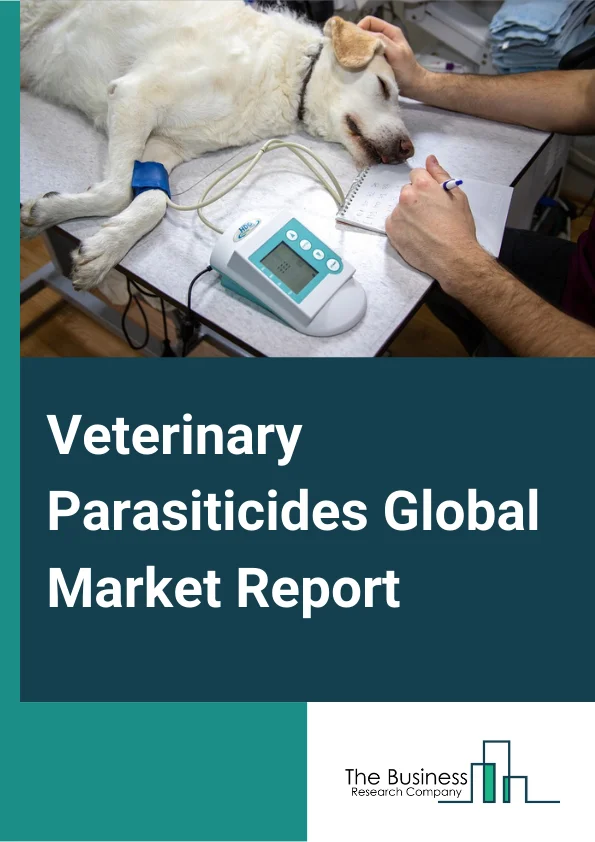 Veterinary Parasiticides Global Market Report 2023 – By Type (Endoparasiticides, Ectoparasiticides, Endectocides), By End Users (R&D Facilities, Farms, Veterinary Clinics), By Product (Oral Liquids, Tablets, Injectables, Sprays, Other Products), By Application (Farm Animals, Companion Animals) – Market Size, Trends, And Global Forecast 2023-2032