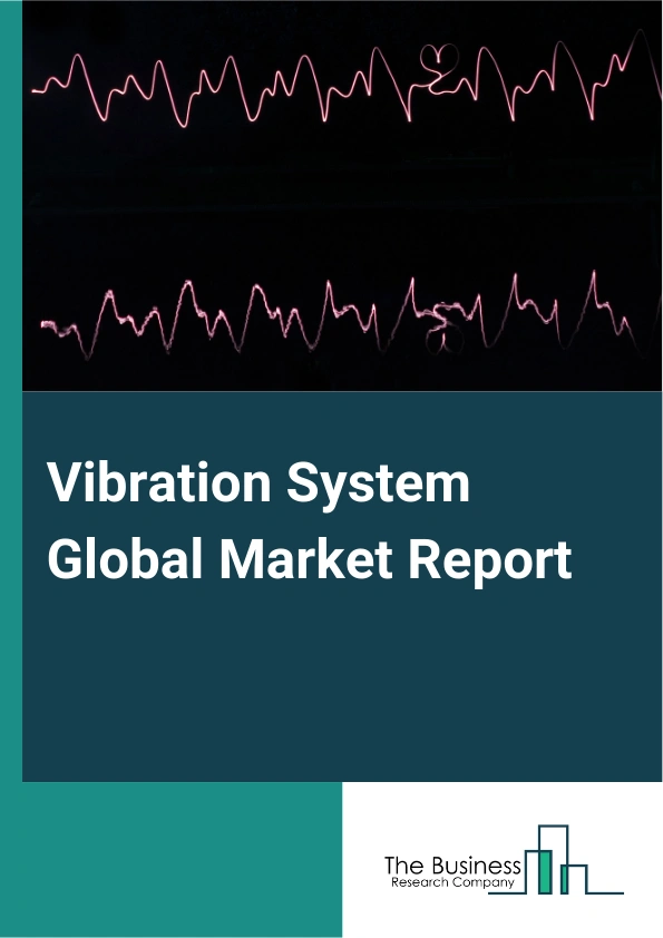 Vibration System