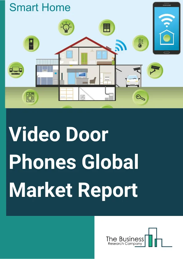 Video Door Phones Global Market Report 2023 – By Type (Wired, Wireless), By Access Control (Fingerprint Readers, Proximity Card, Keypad For Secret Numbers, Bluetooth Triggered By Mobile Phone), By Component (Cameras, Sensors, LED (Light-Emitting Diodes) Or LCD (Liquid Crystal Display), Microphones Or Speech Unit), By End-User (Education, Government, Residential, Commercial, Healthcare) – Market Size, Trends, And Global Forecast 2023-2032