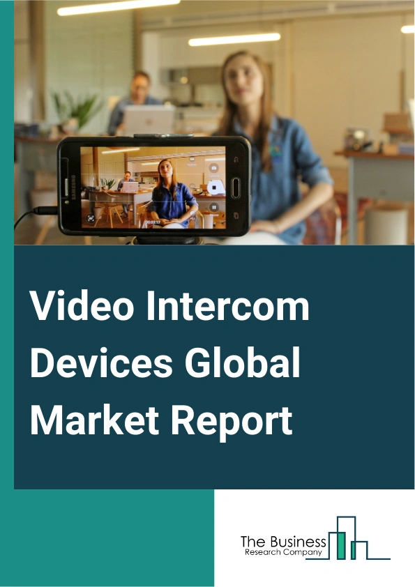 Video Intercom Devices