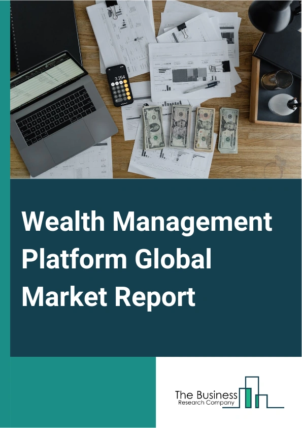 Wealth Management Platform