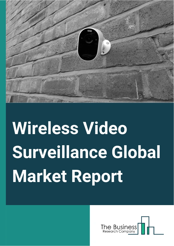 Wireless Video Surveillance