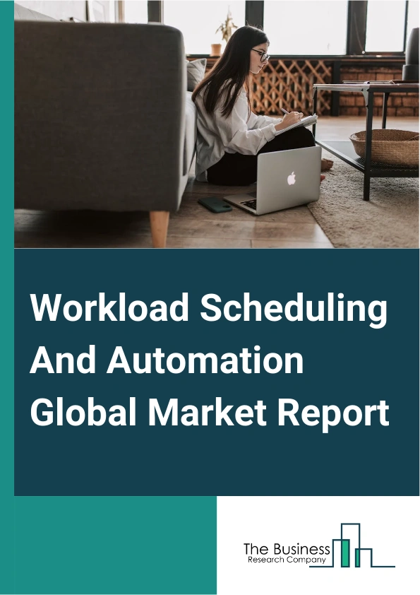 Workload Scheduling And Automation